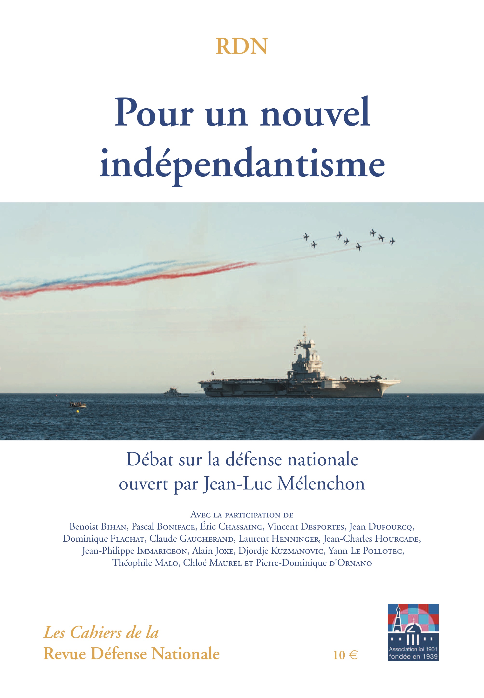 CAH048 - Pour un nouvel indépendantisme - Débat sur la défense nationale ouvert par Jean-Luc Mélenchon